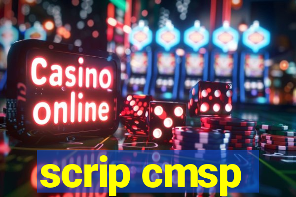 scrip cmsp